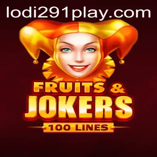 Explore the Exciting World of FruitsAndJokers100 with Lodi291