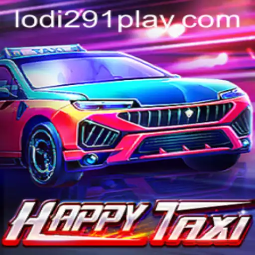 Exploring HappyTaxi: A Dynamic Journey with Lodi291