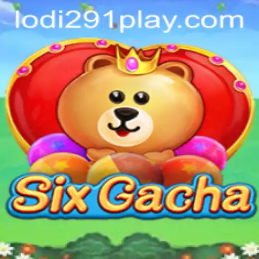 Discover SixGacha: A New Dimension in Mobile Gaming with Lodi291