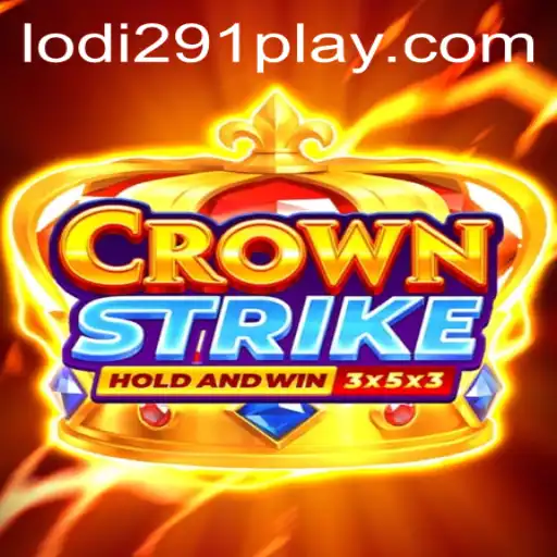 Crownstrike: Dive into the World of Lodi291