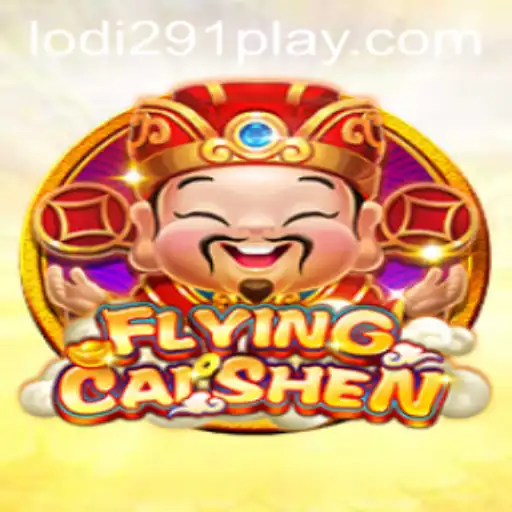 Discover the Thrilling World of FlyingCaiShen and the Lodi291 Phenomenon