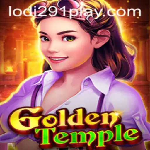 Exploring the Enchanting World of GoldenTemple: A Thrilling Journey with Lodi291