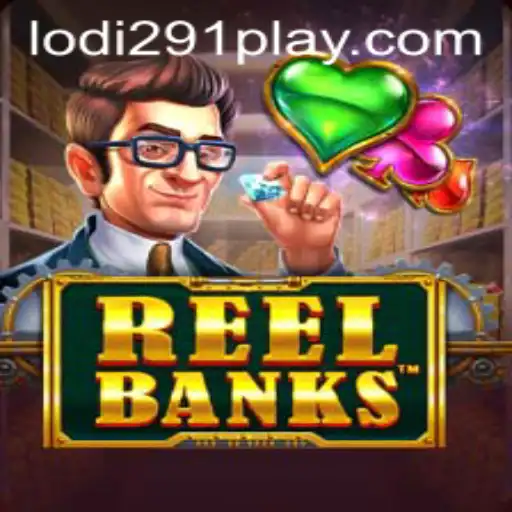 Exploring ReelBanks: A Thrilling Casino Game Experience with Lodi291