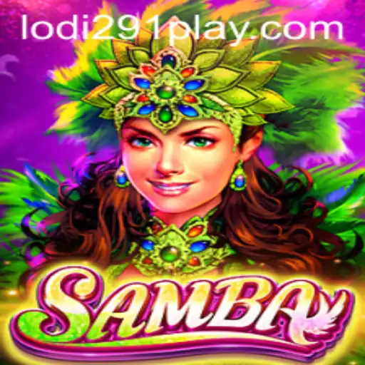Samba: A Vibrant Dance of Strategy and Chance