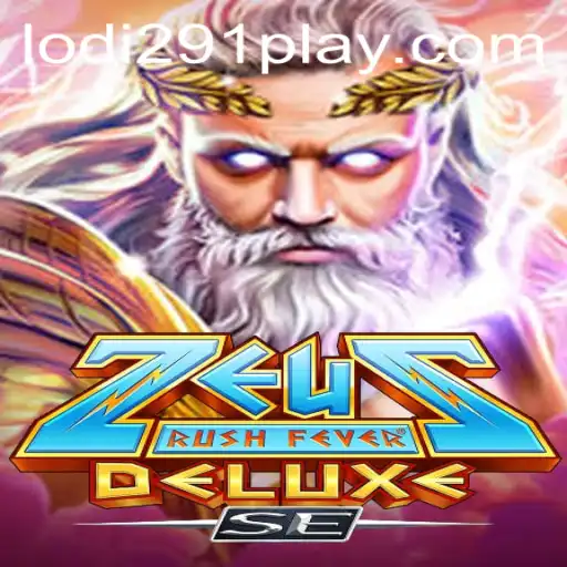 ZeusRushFeverDeluxeSE: The Ultimate Gaming Experience